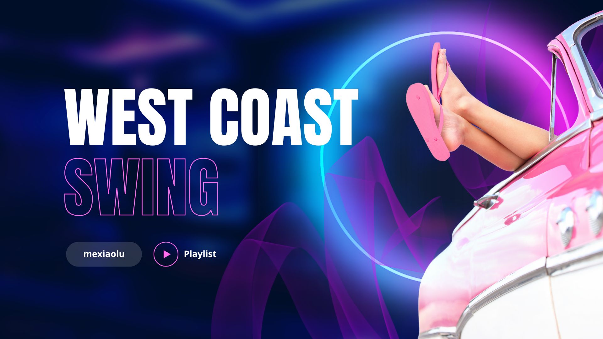 WEST COAST SWING